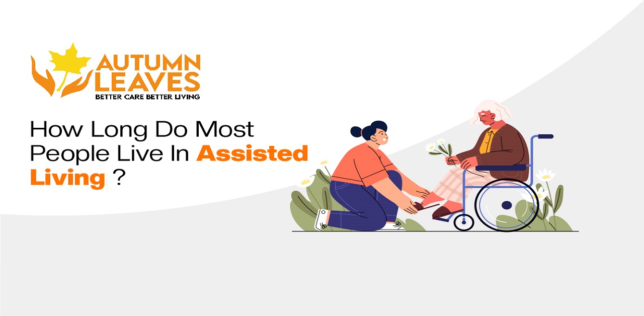 How Long Do Most People Live in Assisted Living?